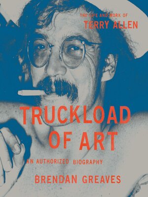Truckload of Art - Audiobook